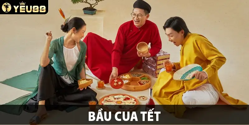 Bầu cua tết