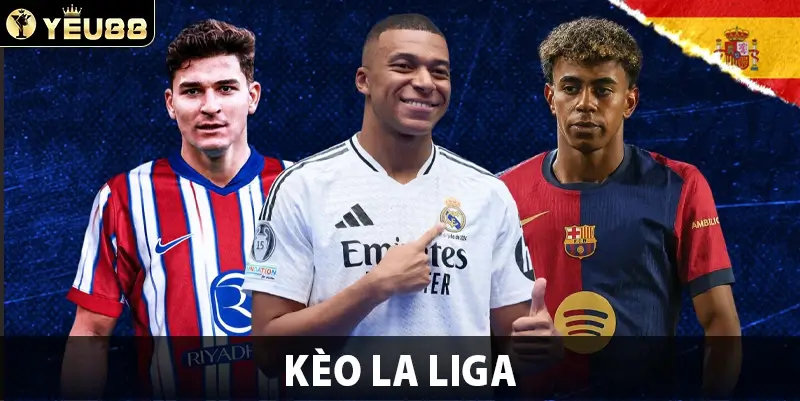 Kèo La Liga