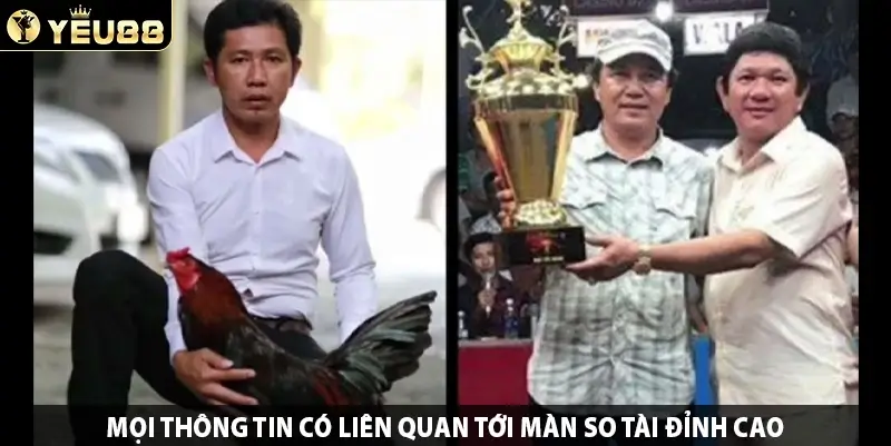 Mọi thông tin có liên quan tới màn so tài đỉnh cao